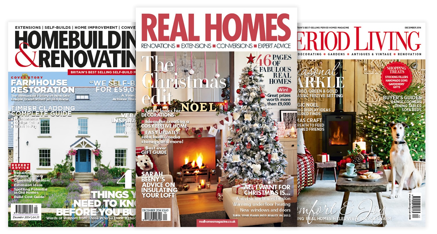 Real Homes, Homebuilding & Renovation and Period Living magazines