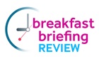 breakfast briefing review index